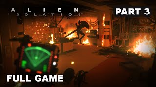 Alien Isolation Part 3 Gameplay Walkthrough Xbox Series X  No Commentary [upl. by Wyatt133]