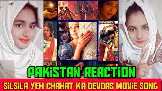 Silsila Ye Chahat KaVideo Song Devdas Movie Pakistan Reaction [upl. by Guria962]