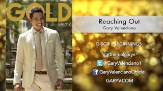 Gary Valenciano Gold Album  Reaching Out [upl. by Nagar]