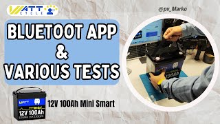 WattCycle 12V 100Ah Mini Bluetooth Battery Size App Features amp Protection Tests [upl. by Sanger]