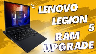 Lenovo Legion 5 RAM Upgrade Guide  Boost Performance [upl. by Zednanref]