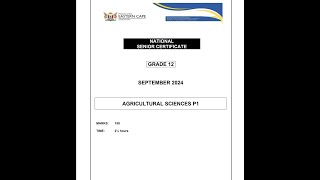 Agricultural Sciences Grade 12 September NSC 2024 Paper 1 Test paper Preparatory examprelim [upl. by Cornwall]