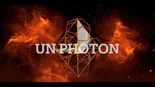 Le PHOTON [upl. by Anialeh]