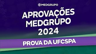 Aprovações MEDGRUPO 2024  UFCSPA [upl. by Neehsas]