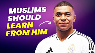 A BIG LESSON Muslims Should Learn from Mbappe [upl. by Thorbert428]