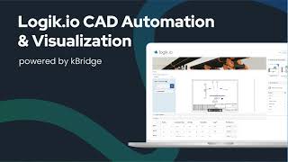 Logikio CAD Automation and Visualization powered by kBridge [upl. by Glarum]