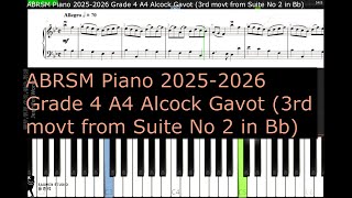 ABRSM Piano 2025 2026 Grade 4 A4 Alcock Gavot 3rd movt from Suite No 2 in Bb [upl. by Auqinahs]