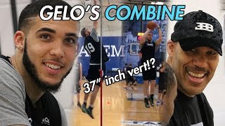 Gelo Ball FULL COMBINE HIGHLIGHTS With LaVar Watching Is He Ready For The NBA [upl. by Buyers]