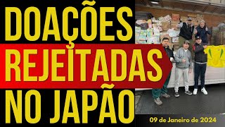 BRASILEIROS FORAM IMPEDIDOS DE ENTREGAR DOAÇÕES NO JAPÃO  09JANEIRO2024 [upl. by Kciredor]