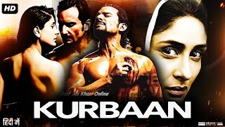 Kurbaan Full Movie Review amp Story  Saif Ali Khan  Kareena Kapoor Khan  Vivek Oberoi [upl. by Ztnaj]