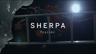 Sherpa 2015 Trailer [upl. by Kila]