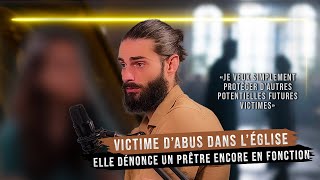 Victime dabus dans lÉglise elle dénonce un prêtre encore en fonction  Témoignage  Podcast [upl. by Rooker]