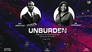 UNBURDEN  29TH JUNE 2024 [upl. by Adelaide]