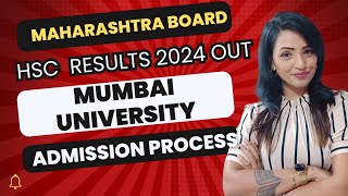 MUMBAI UNIVERSITY ADMISSION PROCESS 2024 POST RESULTS  HOW TO SELECT COLLEGE amp COURSES [upl. by Claiborne]