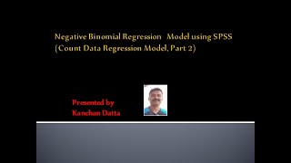 Negative Binomial Regression Model Using SPSS  Count Data Regression Model Part 2 [upl. by Ordisy274]