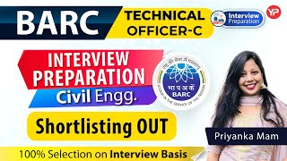 BARC Technical Officer C shortlisting out Civil Branch  Selection purely on Interview basis [upl. by Riatsila]