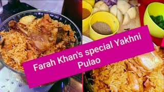 Farah Khan Special Yakhni Pulao 🤤  Farah Khan Yakhni Pulao 🤤 [upl. by Danieu]