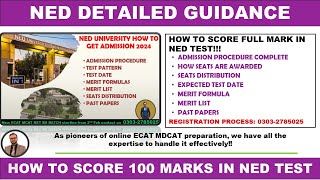 NED 2024 DETAILED GUIDANCE  NED 2024 ADMISSIONS COMPLETE GUIDE  HOW TO SECURE 100 MARKS IN NED [upl. by Martinsen]