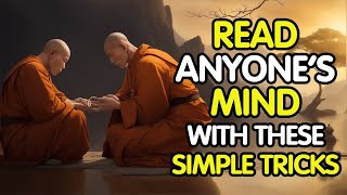 HOW TO READ PEOPLES MIND  Accurate tips to read body language and gestures  Buddhist story [upl. by Anirad]