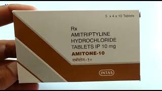 AMITONE10 Tablet  AMITRIPTYLINE HYDROCHLORIDE TABLETS IP 10mg  Amitone 10mg Tablet Uses Benefits [upl. by Einnok]