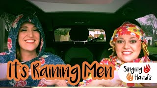 Makaton CarPark Karaoke  Its Raining Men  Singing Hands [upl. by Erasmo]