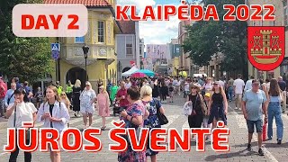 Jūros šventė 2022 Klaipėda Lietuva 2 diena [upl. by Adnilec674]