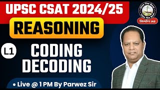 L1 Introduction  UPSC CSE CSAT 202425  Reasoning  Parwez Sir  Nirman IAS [upl. by Annahtur]