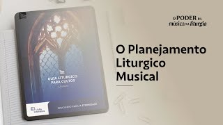 O Planejamento Liturgico Musical  por Marcos Pedrazas  O Poder da Música Liturgica [upl. by Ursola132]