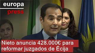 Nieto destaca 428000 euros de presupuesto para la quotreforma importantequot de juzgados de Écija [upl. by Othella]