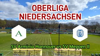 Oberliga Niedersachsen SV Arminia Hannover vs SV Meppen II [upl. by Astraea584]