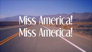 Carolina Liar  Miss America LYRICS [upl. by Raviv161]