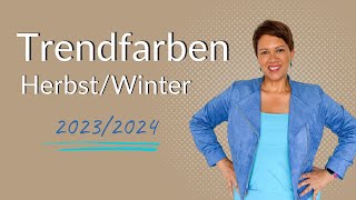 Trendfarben Herbst und Winter 20232024 [upl. by Aleek]