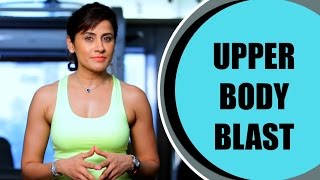 Upper Body Blast Yasmin Karachiwala  Be Fit [upl. by Cote]