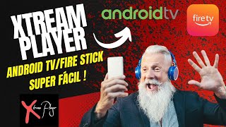 INSTALE AGORA XTREAM PLAYER ANDROID TV E FIRE STICK ✅ATUALIZADO [upl. by Morvin]