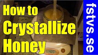 How to Crystallize Honey [upl. by Eniluj]