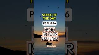 GOD IS OUR REFUGE prayer motivation inspiration bibleverseoftheday bible verseoftheday [upl. by Reilamag]