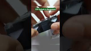 X15 Earbuds in Bangladesh earbuds tws earphone smartphone [upl. by Ekyt]