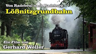 Lößnitzgrundbahn Von Radebeul nach Radeburg [upl. by Drofiar]