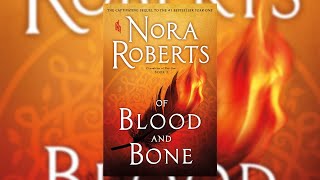 Of Blood and Bone by Nora Roberts Audiobook [upl. by Laenahtan]