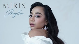 MIRIS  AMYLEA  OFFICIAL LYRIC VIDEO [upl. by Boynton]