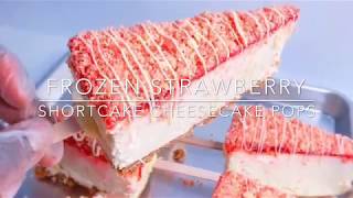 Frozen Strawberry Shortcake Cheesecake Pops 2019  The Sprinkle Factory [upl. by Nagiam343]