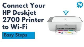 How to Connect HP Deskjet 2700 to WiFi [upl. by Cowen]