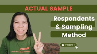 RESPONDENTS AND SAMPLING METHOD  ACTUAL SAMPLE [upl. by Thibault284]