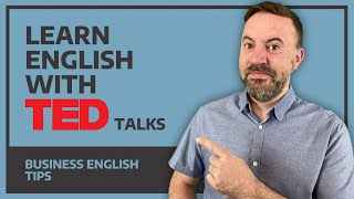 Learn English With TED Talks  Business English Tips [upl. by Leirud155]