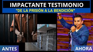 IMPACTANTE TESTIMONIO quotDE LA PRISIÓN A LA BENDICIÓNquot [upl. by Post]