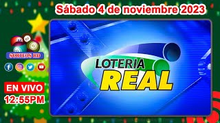 Lotería Real EN VIVO 📺│Sábado 4 de noviembre 2023 – 1255 PM [upl. by Claudelle]