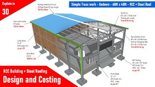 Simple truss work Godown Shed work 60ft x 40ft RCC  Steel Roofing 1 [upl. by Earej70]