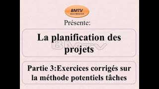 3 Exercices corrigés sur le Méthode Potentiels Tâches [upl. by Stormi]