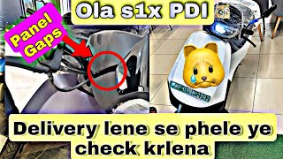 Ola S1X PDI  Ola S1X Delivery lene se phele kya kya check kare olas1xolas1x [upl. by Tonnie]