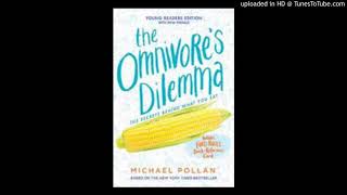 The Omnivores Dilemma  Chapter 2 [upl. by Nerte725]